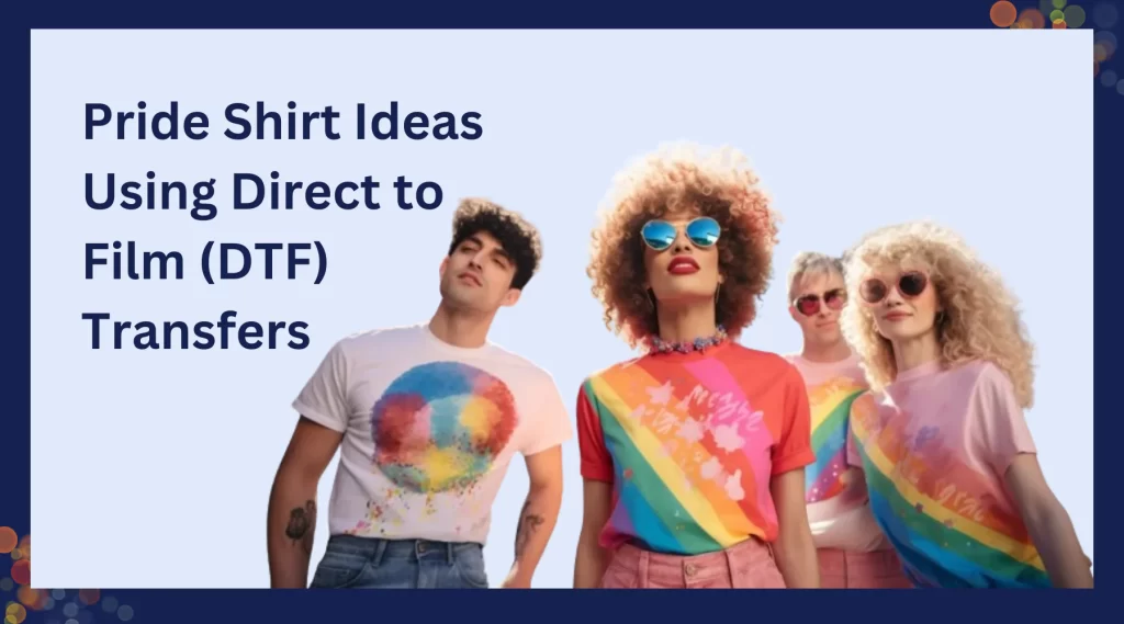 5 Creative Ideas for Custom DTF Transfers